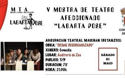 Chegan á súa fin as representacións da V Mostra de Teatro Afeccionado Labarta Pose coa comedia “Crime Desorganizado” da Agrupación Teatral Mariñán