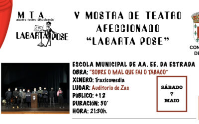 Continúa a V Mostra de Teatro Afeccionado Labarta Pose coa representación dunha traxicomedia