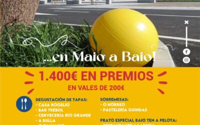 Volve “Baio ten a pelota”con descontos, ruta de pinchos, artesanía, moita música, actividades infantís e 1.400€ en premios